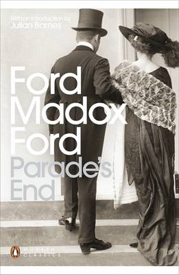 PENGUIN MODERN CLASSICS : PARADE'S END PB B FORMAT