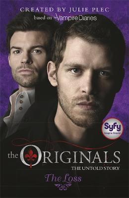 THE ORIGINALS BK.2 : THE LOSS PB