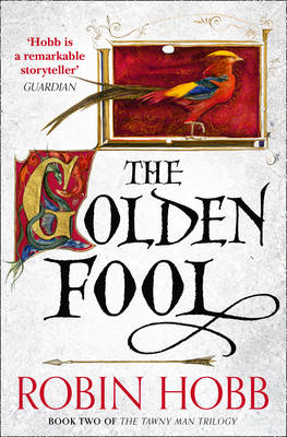 THE GOLDEN FOOL : THE TAWNY MAN TRILOGY ΒΟΟΚ 2 PB B