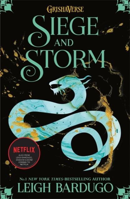 SHADOW AND BONE: SIEGE AND STORM : BOOK 2