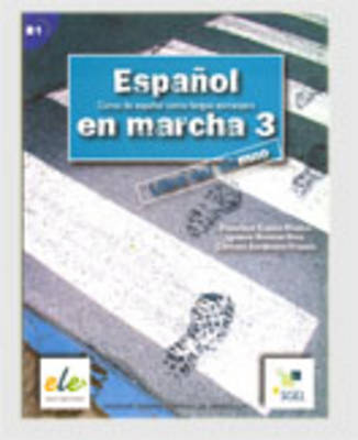 ESPANOL EN MARCHA 3 B1 ALUMNO (+ CD)
