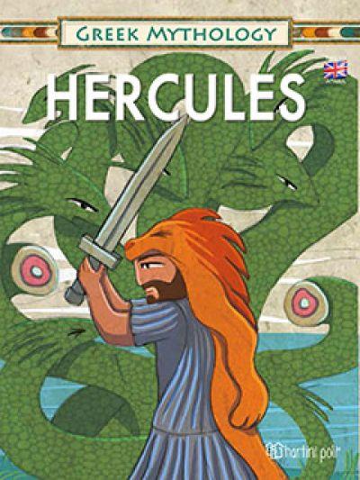 GREEK MYTHOLOGY: HERCULES (ΗΡΑΚΛΗΣ ΣΤΑ ΑΓΓΛΙΚΑ)