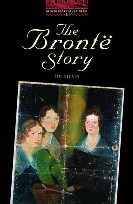 OBW LIBRARY 3: THE BRONTE STORY @