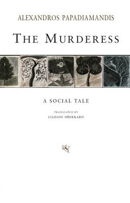 THE MURDERESS A SOCIAL TALE ROMIOSYNI SERIES