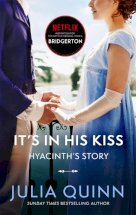 BRIDGERTON 7: IT'S IN HIS KISS