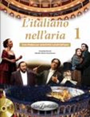 L'ITALIANO NELL'ARIA 1 STUDENTE (+ CD)