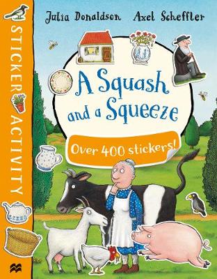 A SQUASH AND A SQUEEZE STICKER BOOK PB