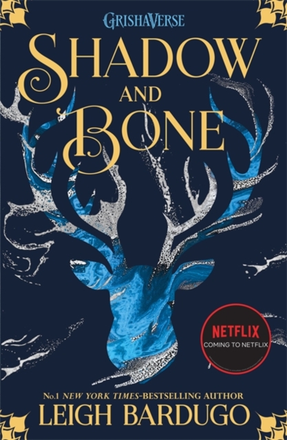 SHADOW AND BONE - BOOK 1