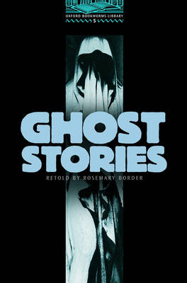 OBW LIBRARY 5: GHOST STORIES