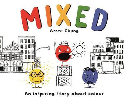 MIXED : A COLOURFUL STORY PB