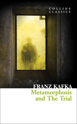 COLLINS CLASSICS : METAMORPHOSIS AND THE TRIAL  PB A