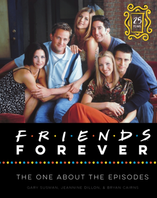 FRIENDS FOREVER (25TH ANNIVERSARY ED)