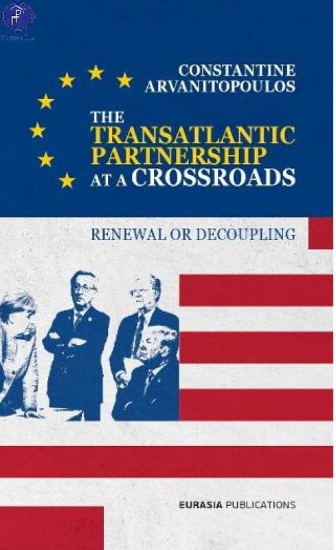 THE TRANSATLANTIC PARTNERSHIP AT A CROSSROADS RENEWAL OR DECOUPLING