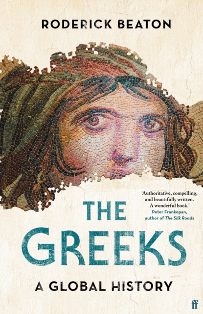 GREEKS A GLOBAL HISTORY
