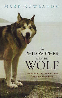 THE PHILOSOPHER AND THE WOLF PB