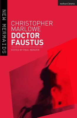 NEW MERMAIDS; DOCTOR FAUSTUS