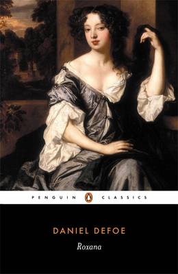 PENGUIN CLASSICS : ROXANA PB B FORMAT