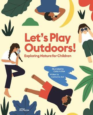 LET’S PLAY OUTDOORS!