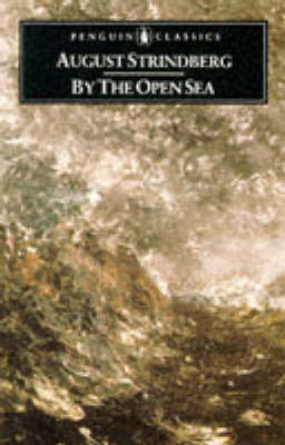 PENGUIN CLASSICS : BY THE OPEN SEA PB B FORMAT