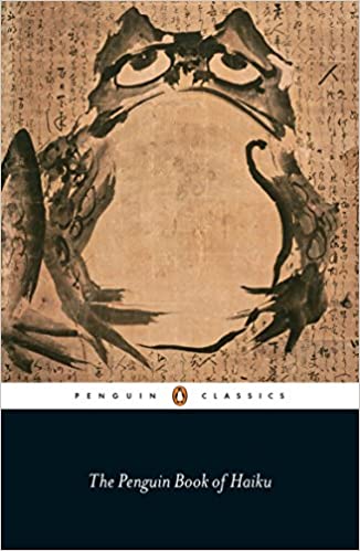 PENGUIN CLASSICS THE PENGUIN BOOK OF HAIKU