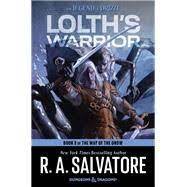 LOLTH'S WARRIOR