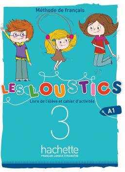 LES LOUSTICS VOLUME 3 A1 METHODE & CAHIER (+ AUDIO CD)