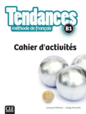 TENDANCES B1 CAHIER