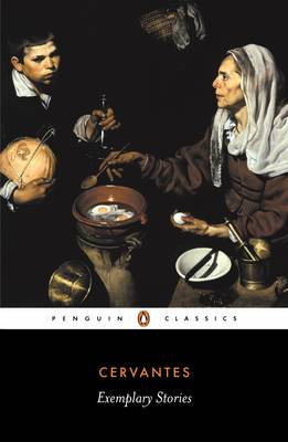 PENGUIN CLASSICS : EXEMPLARY STORIES PB B FORMAT