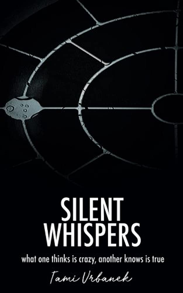 SILENT WHISPERS HC