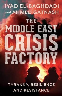 THE MIDDLE EAST CRISIS FACTORY PB