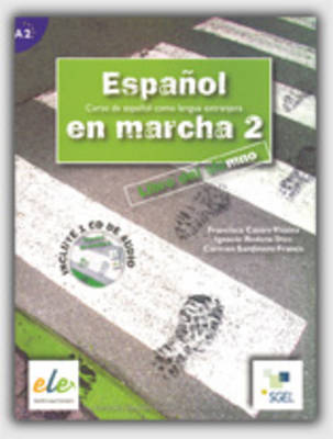 ESPANOL EN MARCHA 2 A2 ALUMNO (+ CD)