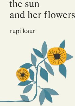 THE SUN AND HER FLOWERS  PB