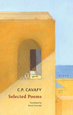 C. P. CAVAFY - SELECTED POEMS PB B FORMAT