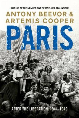 PARIS AFTER THE LIBERATION: 1944- PB