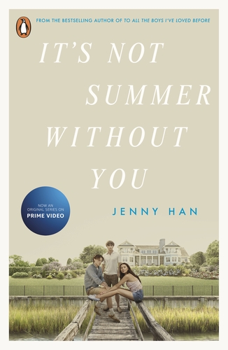 It's Not Summer Without You : Book 2 in the Summer I Turned Pretty Series PB