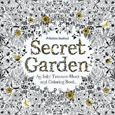SECRET GARDEN: AN INKY TREASURE HUNT AND COLOURING BOOK