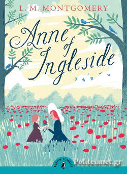 PUFFIN CLASSICS : ANNE OF INGLESIDE PB A