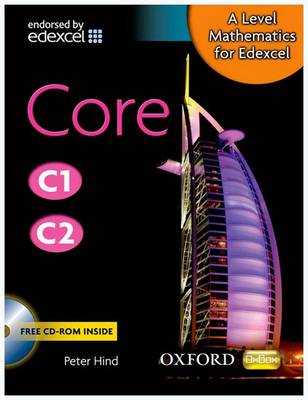 A LEVEL MATHEMATICS FOR EDEXCEL: CORE C1/C2 HC