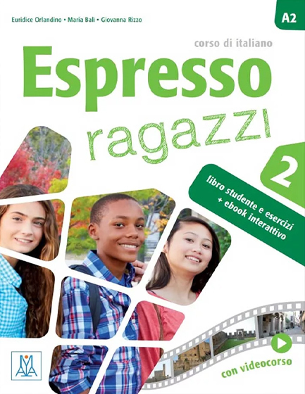 ESPRESSO RAGAZZI 2 A2 STUDENTE (+ ebook interattivo)