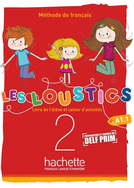 LES LOUSTICS VOLUME 2 A1.1 METHODE & CAHIER (+ AUDIO CD)