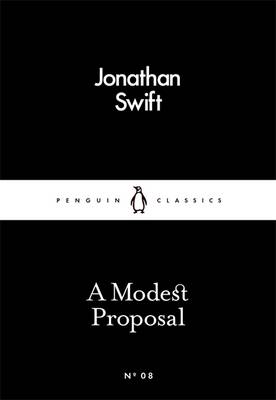 LITTLE BLACK CLASSICS : A MODEST PROPOSAL PB