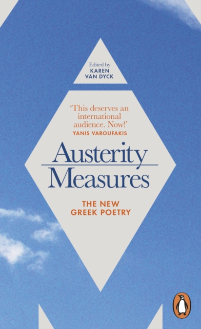 Austerity Measures: The New Greek Poetry