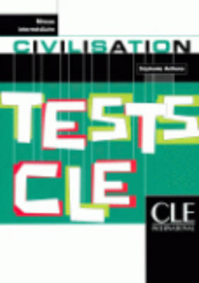 TESTS CLE CIVILISATION INTERMEDIAIRE